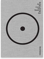 El acto de crear: una manera de ser